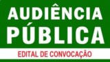 Prefeitura Municipal realizará Audiência Pública no Plenário da Câmara Municipal, no dia 10 de Julho, a partir das 18:00 horas.